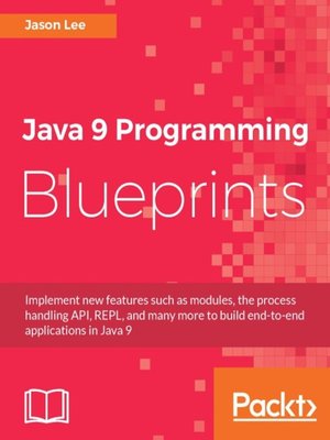 cover image of Java 9 Programming Blueprints